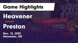 Heavener  vs Preston  Game Highlights - Dec. 15, 2023