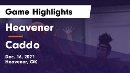 Heavener  vs Caddo  Game Highlights - Dec. 16, 2021