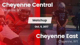 Matchup: Cheyenne Central vs. Cheyenne East  2017