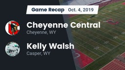 Recap: Cheyenne Central  vs. Kelly Walsh  2019