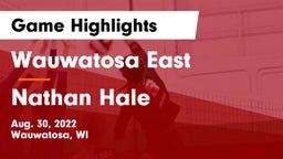 Wauwatosa East  vs Nathan Hale  Game Highlights - Aug. 30, 2022
