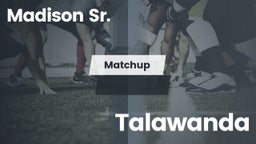 Matchup: Madison vs. Talawanda  2016