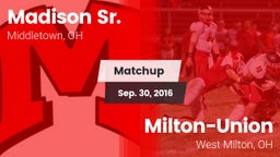 Matchup: Madison vs. Milton-Union  2016