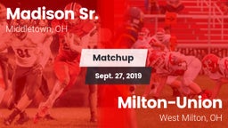 Matchup: Madison vs. Milton-Union  2019