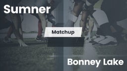 Matchup: Sumner  vs. Bonney Lake 2016