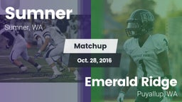 Matchup: Sumner  vs. Emerald Ridge  2016