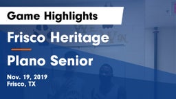 Frisco Heritage  vs Plano Senior  Game Highlights - Nov. 19, 2019