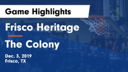 Frisco Heritage  vs The Colony  Game Highlights - Dec. 3, 2019