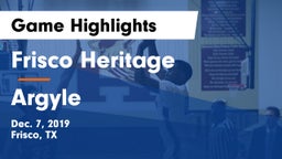 Frisco Heritage  vs Argyle  Game Highlights - Dec. 7, 2019