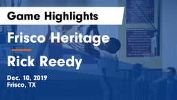 Frisco Heritage  vs Rick Reedy  Game Highlights - Dec. 10, 2019