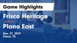 Frisco Heritage  vs Plano East  Game Highlights - Dec. 27, 2019