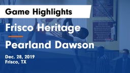 Frisco Heritage  vs Pearland Dawson Game Highlights - Dec. 28, 2019