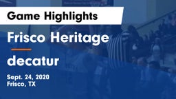 Frisco Heritage  vs decatur Game Highlights - Sept. 24, 2020