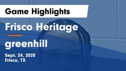 Frisco Heritage  vs greenhill Game Highlights - Sept. 24, 2020