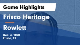 Frisco Heritage  vs Rowlett  Game Highlights - Dec. 4, 2020