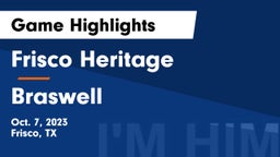 Frisco Heritage  vs Braswell  Game Highlights - Oct. 7, 2023