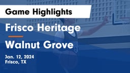 Frisco Heritage  vs Walnut Grove  Game Highlights - Jan. 12, 2024