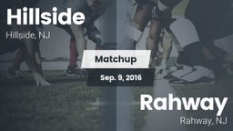 Matchup: Hillside  vs. Rahway  2016