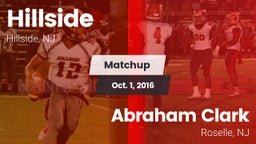 Matchup: Hillside  vs. Abraham Clark  2016