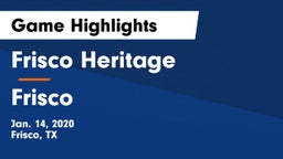 Frisco Heritage  vs Frisco  Game Highlights - Jan. 14, 2020