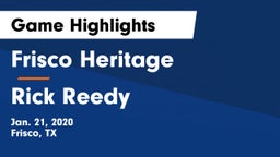 Frisco Heritage  vs Rick Reedy  Game Highlights - Jan. 21, 2020