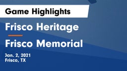 Frisco Heritage  vs Frisco Memorial  Game Highlights - Jan. 2, 2021