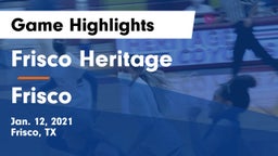 Frisco Heritage  vs Frisco  Game Highlights - Jan. 12, 2021