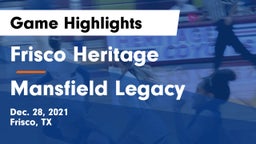 Frisco Heritage  vs Mansfield Legacy  Game Highlights - Dec. 28, 2021