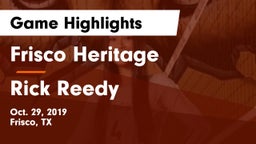 Frisco Heritage  vs Rick Reedy  Game Highlights - Oct. 29, 2019