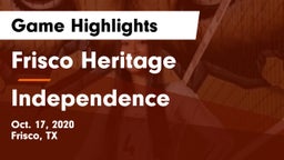 Frisco Heritage  vs Independence  Game Highlights - Oct. 17, 2020