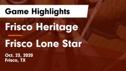 Frisco Heritage  vs Frisco Lone Star  Game Highlights - Oct. 23, 2020