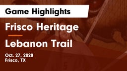 Frisco Heritage  vs Lebanon Trail  Game Highlights - Oct. 27, 2020