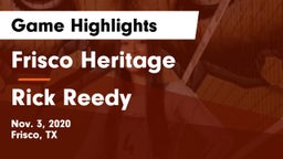 Frisco Heritage  vs Rick Reedy  Game Highlights - Nov. 3, 2020