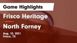 Frisco Heritage  vs North Forney  Game Highlights - Aug. 10, 2021