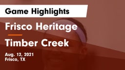 Frisco Heritage  vs Timber Creek  Game Highlights - Aug. 12, 2021