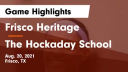 Frisco Heritage  vs The Hockaday School Game Highlights - Aug. 20, 2021