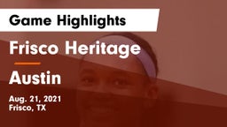 Frisco Heritage  vs Austin  Game Highlights - Aug. 21, 2021