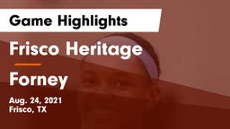 Frisco Heritage  vs Forney Game Highlights - Aug. 24, 2021