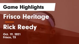Frisco Heritage  vs Rick Reedy  Game Highlights - Oct. 19, 2021