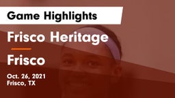 Frisco Heritage  vs Frisco  Game Highlights - Oct. 26, 2021