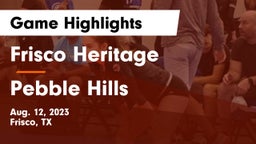 Frisco Heritage  vs Pebble Hills  Game Highlights - Aug. 12, 2023