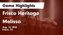 Frisco Heritage  vs Melissa  Game Highlights - Aug. 15, 2023