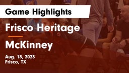 Frisco Heritage  vs McKinney  Game Highlights - Aug. 18, 2023