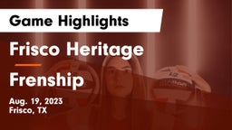 Frisco Heritage  vs Frenship  Game Highlights - Aug. 19, 2023