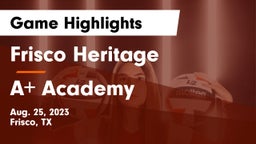 Frisco Heritage  vs A Academy Game Highlights - Aug. 25, 2023