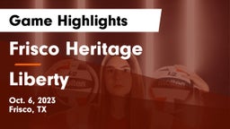 Frisco Heritage  vs Liberty  Game Highlights - Oct. 6, 2023