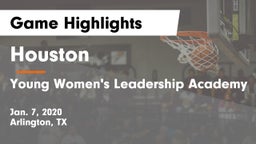 Houston  vs Young Women's Leadership Academy Game Highlights - Jan. 7, 2020