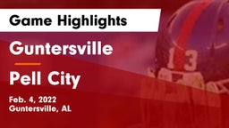 Guntersville  vs Pell City Game Highlights - Feb. 4, 2022