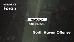 Matchup: Foran  vs. North Haven Offense 2016