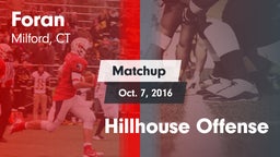 Matchup: Foran  vs. Hillhouse Offense 2016
